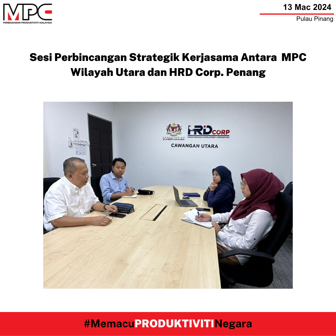 Sesi Perbincangan Strategik Kerjasama Antara MPC Wilayah Utara Dan HRD